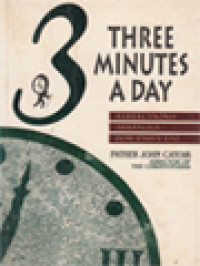 Three Minutes A Day: Reflections Arranged For Daily Use