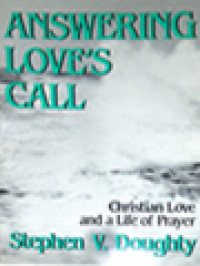 Image of Answering Love's Call: Christian Love And A Life Of Prayer