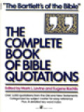 The Complete Book Of Bible Quotations / Mark L. Levine, Eugene Rachlis (Edited)