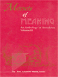 Morsels Of Meaning: An Anthology Of Anecdotes III