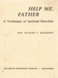 Help Me, Father: A Technique Of Spiritual Direction