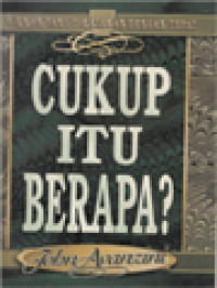 Image of Cukup Itu Berapa?
