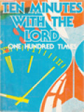 Ten Minutes With The Lord: One Hundred Times