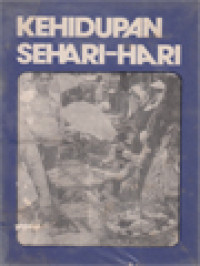 Kehidupan Sehari-Hari: Berdasarkan Ayat-Ayat Alkitab