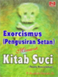 Exorcismus (Pengusiran Setan) Menurut Kitab Suci (Suatu Pencerahan)