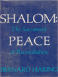 Shalom: Peace (The Sacrament Of Reconciliation)