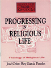 Progressing In Religious Life