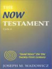 The Now Testament Cycle A