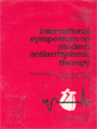 International Symposium On Modern Antiarrhythmic Therapy - Proccedings Of A Symposium Held In Seoul, April 16, 1983