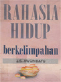 Rahasia Hidup Berkelimpahan