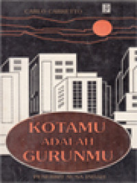 Kotamu Adalah Gurunmu: Refleksi Pengalaman Rohani