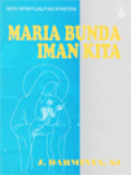 Maria Bunda Iman Kita