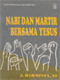 Nabi Dan Martir Bersama Yesus