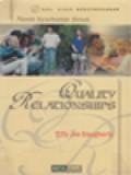 Quality Relationships (Meniti Kesehatian Sejati)