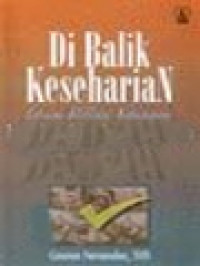 Di Balik Keseharian: Sebuah Refleksi Kehidupan