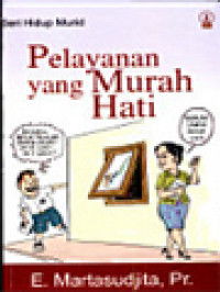 Pelayanan Yang Murah Hati