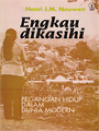 Image of Engkau Dikasihi: Pegangan Hidup Dalam Dunia Modern