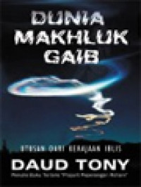 Dunia Makhluk Gaib: Menyingkap Misteri Jin, Peri, & Penunggu