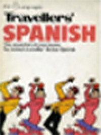 Travellers' Spanish: The Essential Phrase Books For Today's Traveller' Arthur Eperon