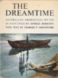 The Dreamtime: Australian Aboriginal Myths