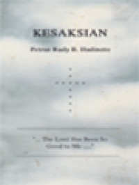 Image of Kesaksian Petrus Rudy B. Hadinoto, ...The Lord Has Been So Good To Me...