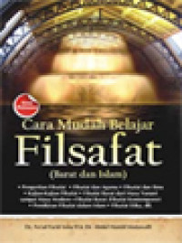 Image of Cara Mudah Belajar Filsafat (Barat Dan Islam)