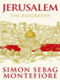 Jerusalem The Biography