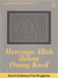 Menyapa Allah Dalam Orang Kecil