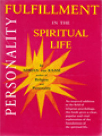 Personality Fulfillment In The Spiritual Life