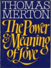 Image of The Power And Meaning Of Love