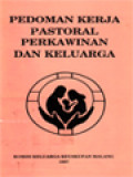 Pedoman Kerja Pastoral Perkawinan Dan Keluarga