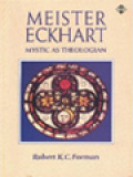 Meister Eckhart The Mystic As Theologian: An Experiment In Methodology