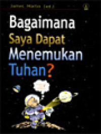 Image of Bagaimana Saya Dapat Menemukan Tuhan? / James Martin (Editor)
