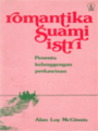 Romantika Suami Istri: Penentu Kelanggengan Perkawinan