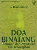 Doa Binatang: Keluhan Dan Nyanyian Tak Terucapkan