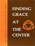 Finding Grace At The Center