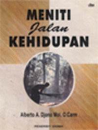 Meniti Jalan Kehidupan