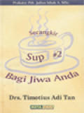 Secangkir Sup Bagi Jiwa Anda #2