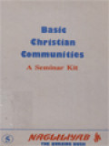 Basic Christian Communities: A Seminar Kit