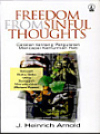 Image of Freedom From Sinful Thoughts: Catatan Tentang Pergulatan Mencapai Kemurnian Hati