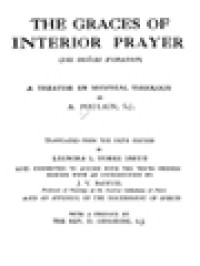 The Graces Of Interior Prayer: A Treatise On Mystical Theology