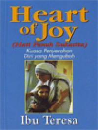 Image of Hati Penuh Sukacita: Kuasa Penyerahan Diri Yang Mengubah