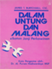 Dalam Untung Dan Malang: Ikatan Janji Perkawinan