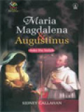 Maria Magdalena & Augustinus: Seks Itu Indah