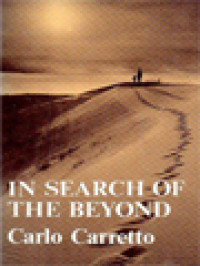 In Search Of The Beyond