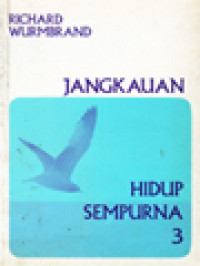 Jangkauan Hidup Sempurna 3