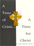 A Time Of Crisis A Time For Christ