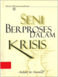 Image of Seni Berproses Dalam Krisis
