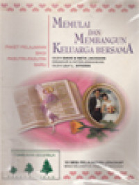 Image of Memulai Dan Membangun Keluarga Bersama: Paket Pelajaran Bagi Pasutri-Pasutri Baru