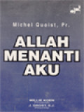 Allah Menanti Aku